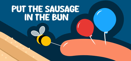 Boxart for Put the Sausage in the Bun