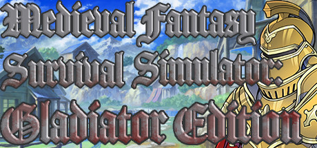 Boxart for Medieval Fantasy Survival Simulator 2: Gladiator Edition