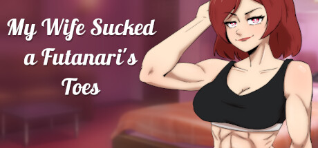 Boxart for My Wife Sucked a Futanari\'s Toes