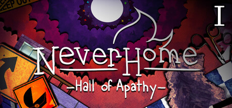 Boxart for NeverHome Ch.1 - Hall of Apathy