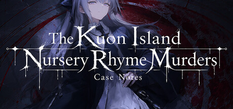 Boxart for The Kuon Island Nursery Rhyme Murders: Case Notes