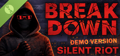 Boxart for Breakdown: Silent Riot Demo