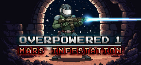 Boxart for Overpowered 1 - Mars Infestation