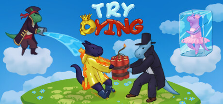 Boxart for Try Dying
