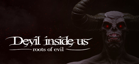 Boxart for Devil Inside Us: Roots of Evil