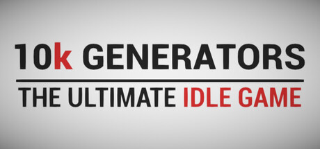 Boxart for 10k Generators: The Ultimate Idle Game