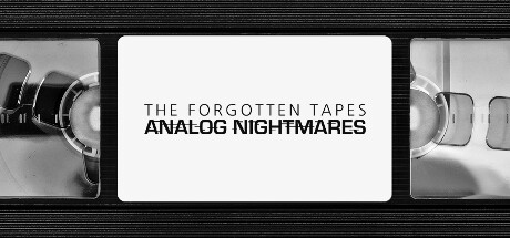 Boxart for The Forgotten Tapes: Analog Nightmares