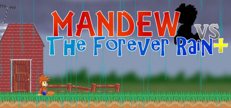 Boxart for Mandew vs the Forever Rain+