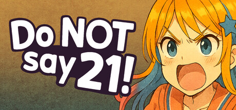 Boxart for Do NOT say 21!
