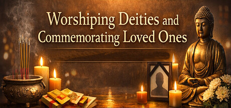 Boxart for Worshiping deities and commemorating loved ones