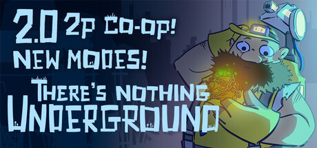 Boxart for There's Nothing Underground