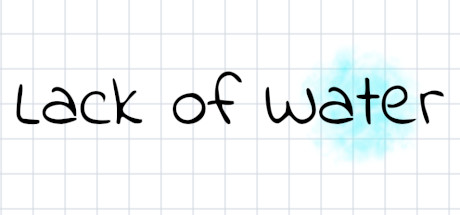 Boxart for Lack of Water