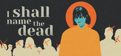 Boxart for I SHALL NAME THE DEAD