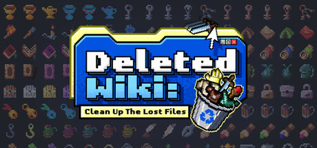 Boxart for Deleted Wiki: Clean Up the Lost Files