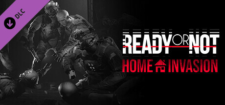 Boxart for Ready or Not: Home Invasion