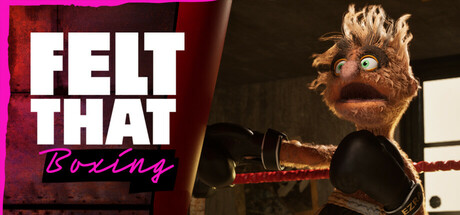 Boxart for Felt That: Boxing