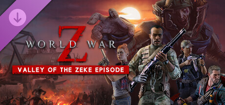 Boxart for World War Z: Valley of the Zeke Episode
