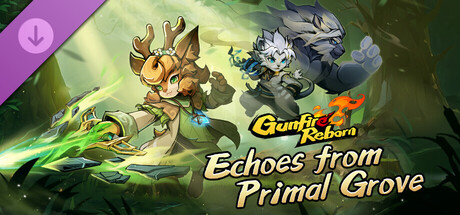 Boxart for Gunfire Reborn - Echoes From Primal Grove