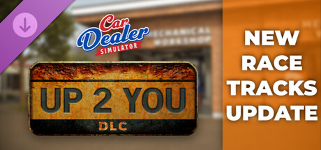 Boxart for Car Dealer Simulator - Up 2 You DLC