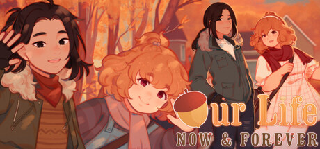 Boxart for Our Life: Now & Forever