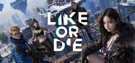 Boxart for Like or Die