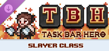Boxart for TBH : Task Bar Hero - Slayer (Class)