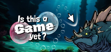 Boxart for Is this a Game yet?