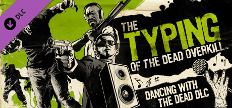 Boxart for The Typing of the Dead: Overkill - Dancing with the Dead DLC