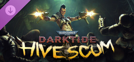 Boxart for Warhammer 40,000: Darktide - Hive Scum Class