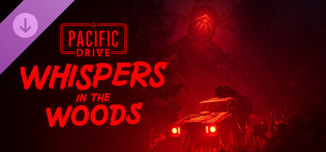 Boxart for Pacific Drive: Whispers in the Woods
