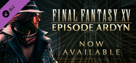 Boxart for FINAL FANTASY XV EPISODE ARDYN