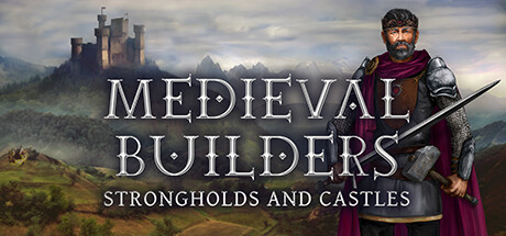 Boxart for Medieval Builders: Strongholds & Castles