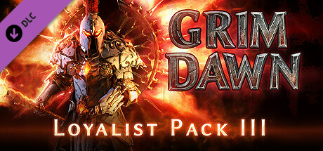 Boxart for Grim Dawn - Steam Loyalist Items Pack 3
