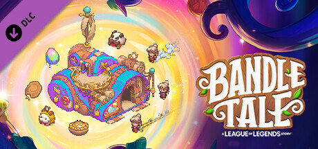 Boxart for Bandle Tale: A League of Legends Story - Bigger-On-The-Inside Pack