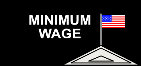 Boxart for Minimum Wage: Influence The Election