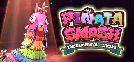 Boxart for Pinata Smash: Incremental Circus