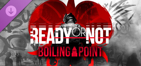 Boxart for Ready or Not: Boiling Point