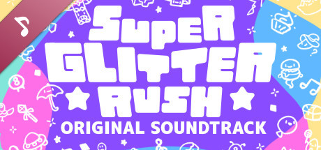 Boxart for Super Glitter Rush Original Soundtrack