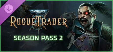 Boxart for Warhammer 40,000: Rogue Trader - Season Pass 2