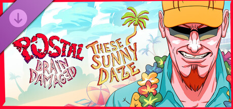 Boxart for POSTAL: Brain Damaged - These Sunny Daze