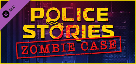 Boxart for Police Stories: Zombie Case