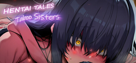 Boxart for Hentai Tales: Taboo Sisters
