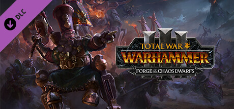 Boxart for Total War: WARHAMMER III - Forge of the Chaos Dwarfs
