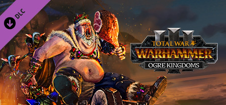 Boxart for Total War: WARHAMMER III - Ogre Kingdoms
