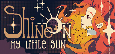 Boxart for Shine On, My Little Sun