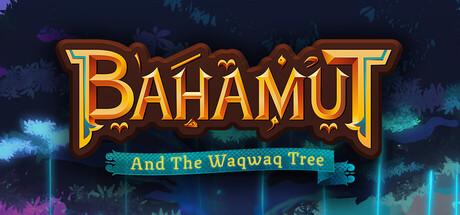 Boxart for Bahamut and the Waqwaq Tree