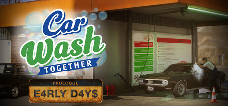Boxart for Car Wash Together: Prologue - Early Days