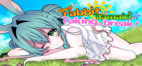 Boxart for The rabbit and Tamaki are Taking a break!