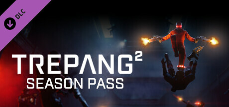 Boxart for Trepang2 - Season Pass