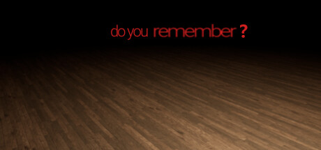 Boxart for Do You Remember?